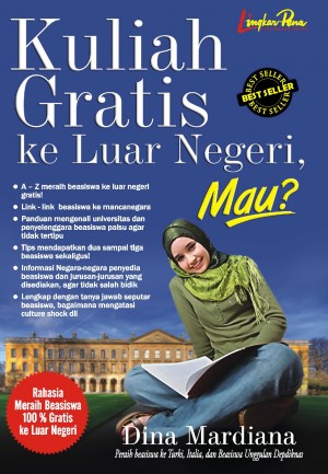 Kuliah Gratis di Luar Negeri Mau? by Dina Mardiana Goodreads