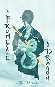 La Promesse Du Dragon