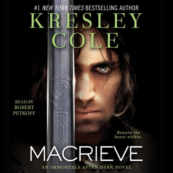 MacRieve (Immortals After Dark, #13)