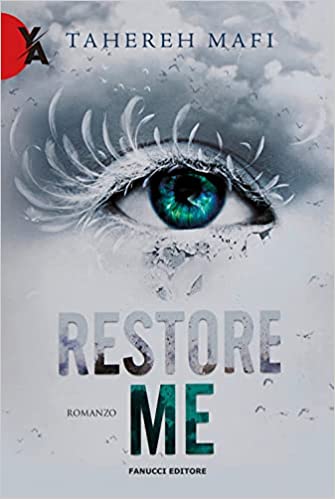 Restore Me (Shatter Me, #4)