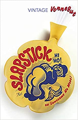 Slapstick, or Lonesome No More!