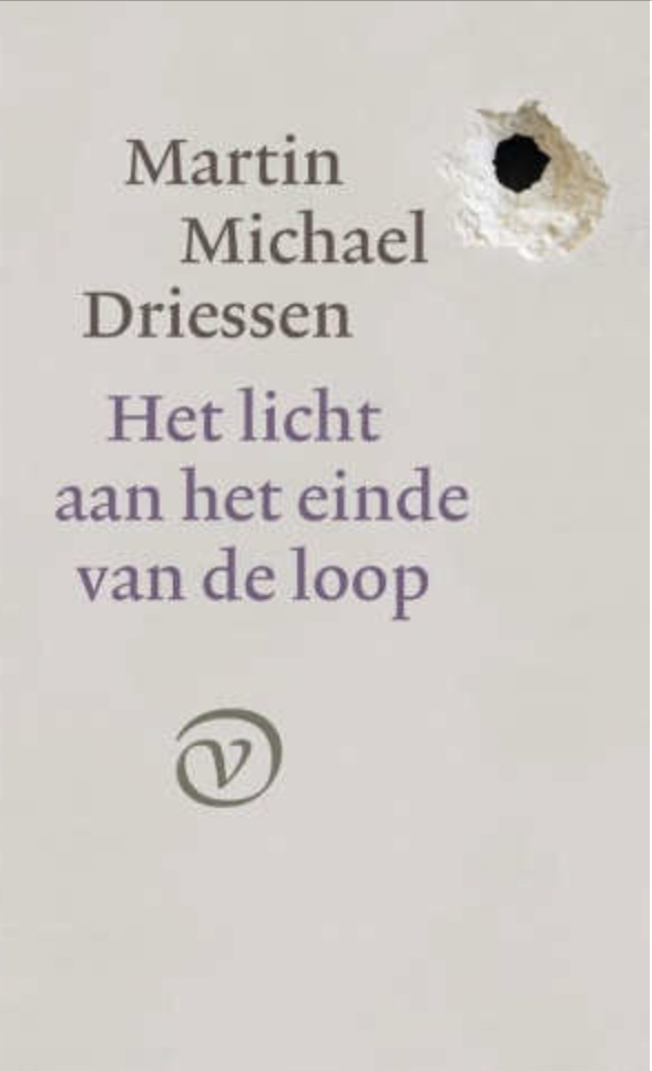 Het licht aan het einde van de loop. Autobiografie van een kogel