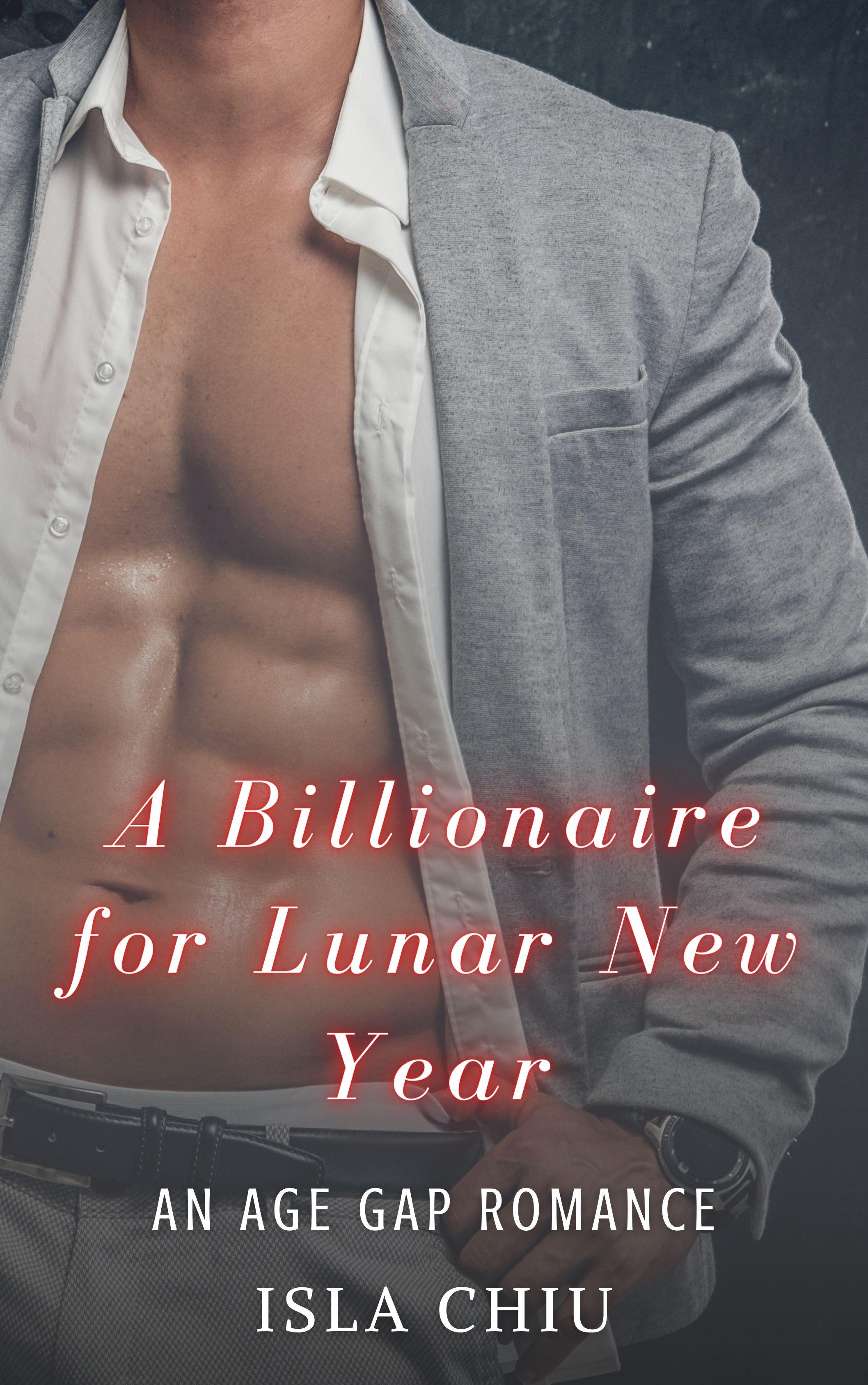 A Billionaire For Lunar New Year By Isla Chiu Goodreads a-billionaire-for-lunar-new-year-by-isla-chiu-goodreads