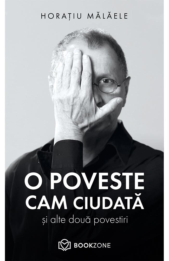 O poveste cam ciudată și alte două povestiri