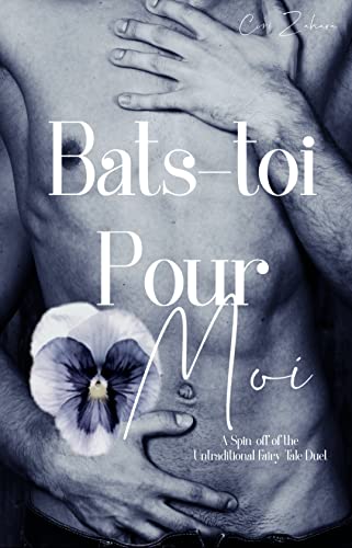 Bats-toi Pour Moi book cover