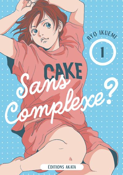 Cousin - Tome 01 : Sans complexe ?