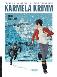 Karmela Krimm - Neige écarlate #2