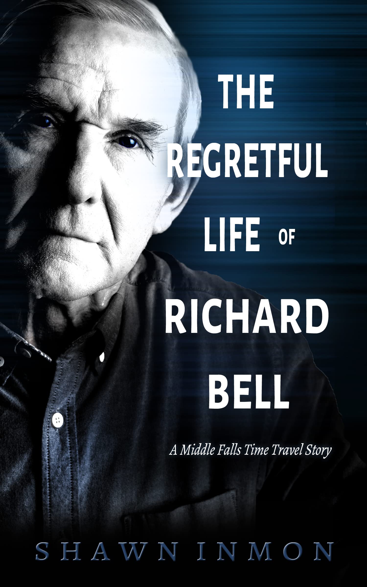 The Regretful Life of Richard Bell book cover