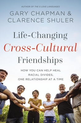 Life-Changing Cross-Cultural Friendships book cover