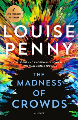The Madness of Crowds (Chief Inspector Armand Gamache, #17)