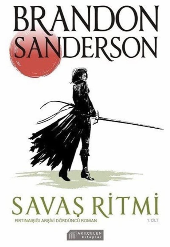 Savaş Ritmi, Cilt 1 (Fırtınaışığı Arşivi, #4.1)