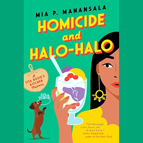 Homicide and Halo-Halo (Tita Rosie's Kitchen Mystery, #2)