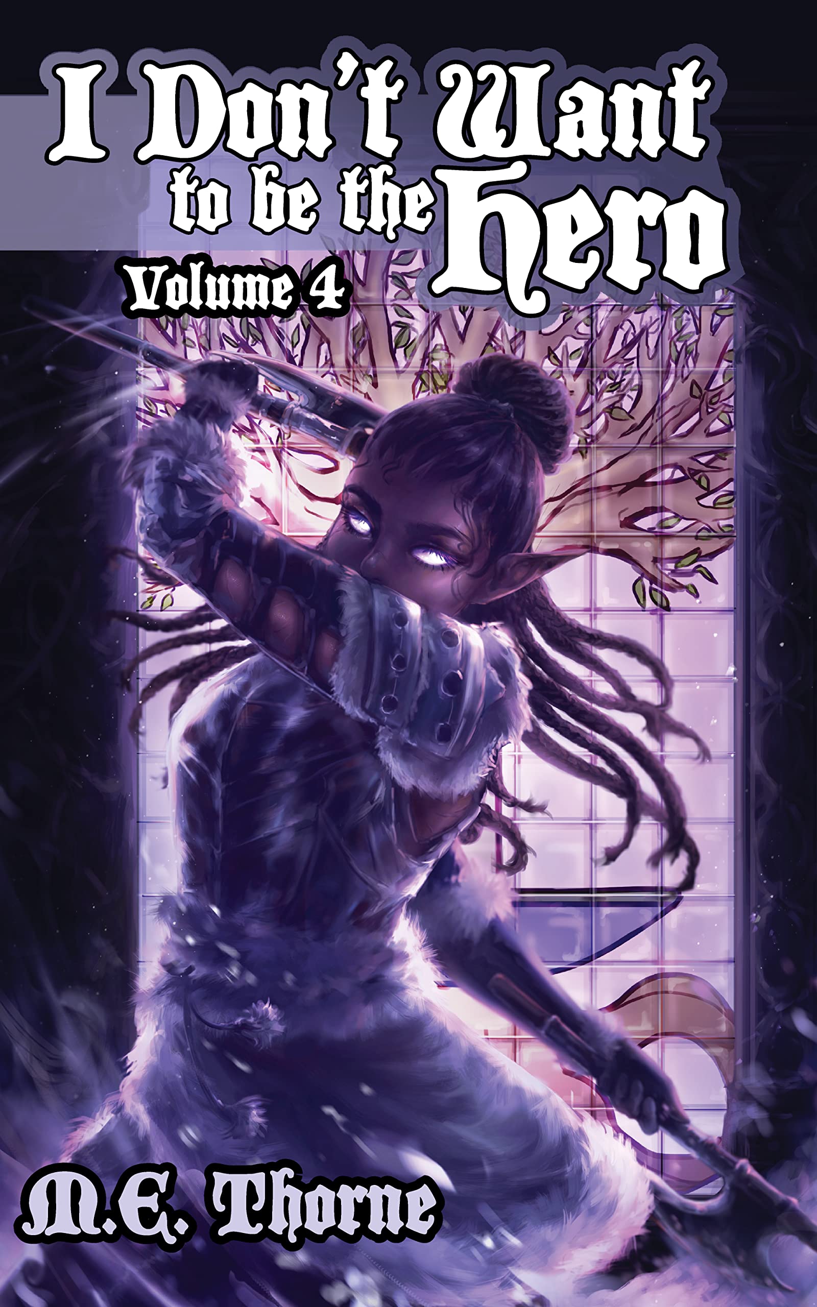 I Don't Want to Be the Hero Vol. 4 book cover