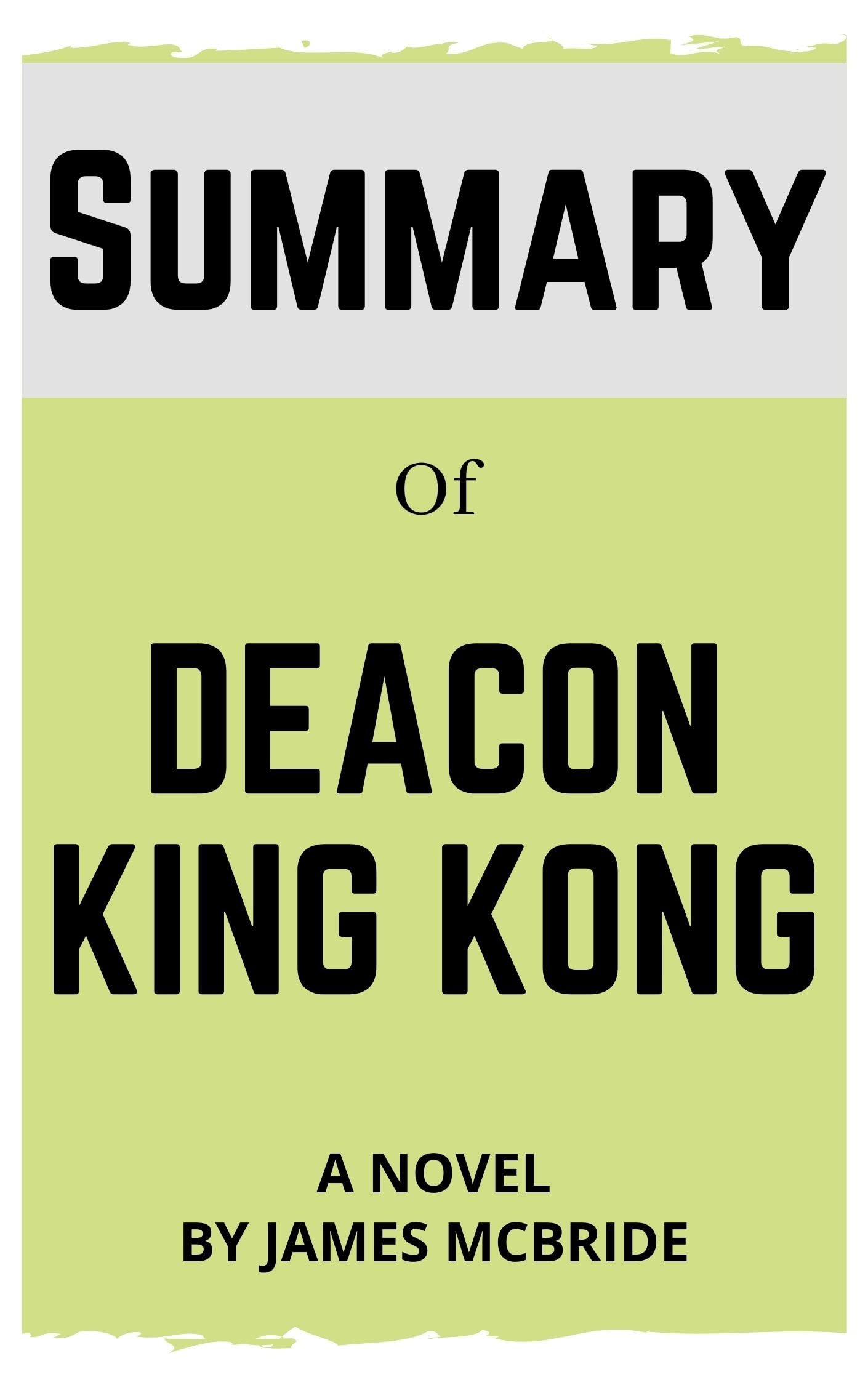 Summary of Deacon King Kong A Novel by James McBride by rah man
