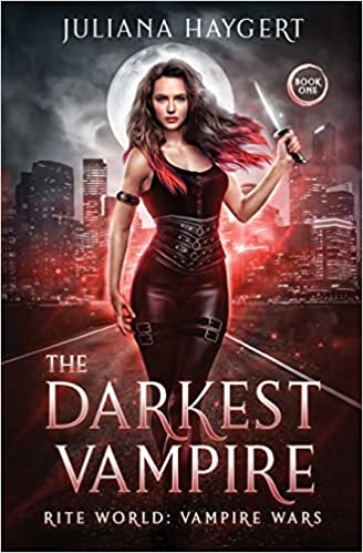 The Darkest Vampire (Rite World: Vampire Wars, #1)