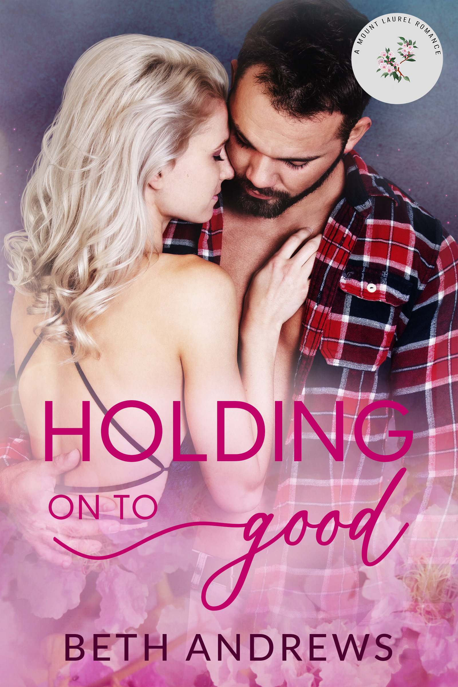 Holding On To Good book cover