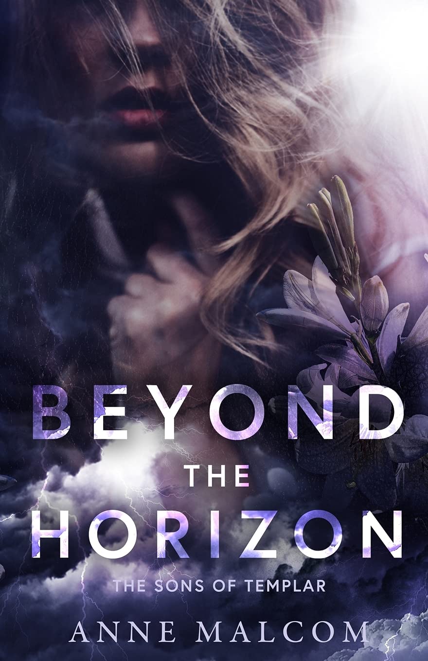 Beyond the Horizon (Sons of Templar MC) by Anne Goodreads