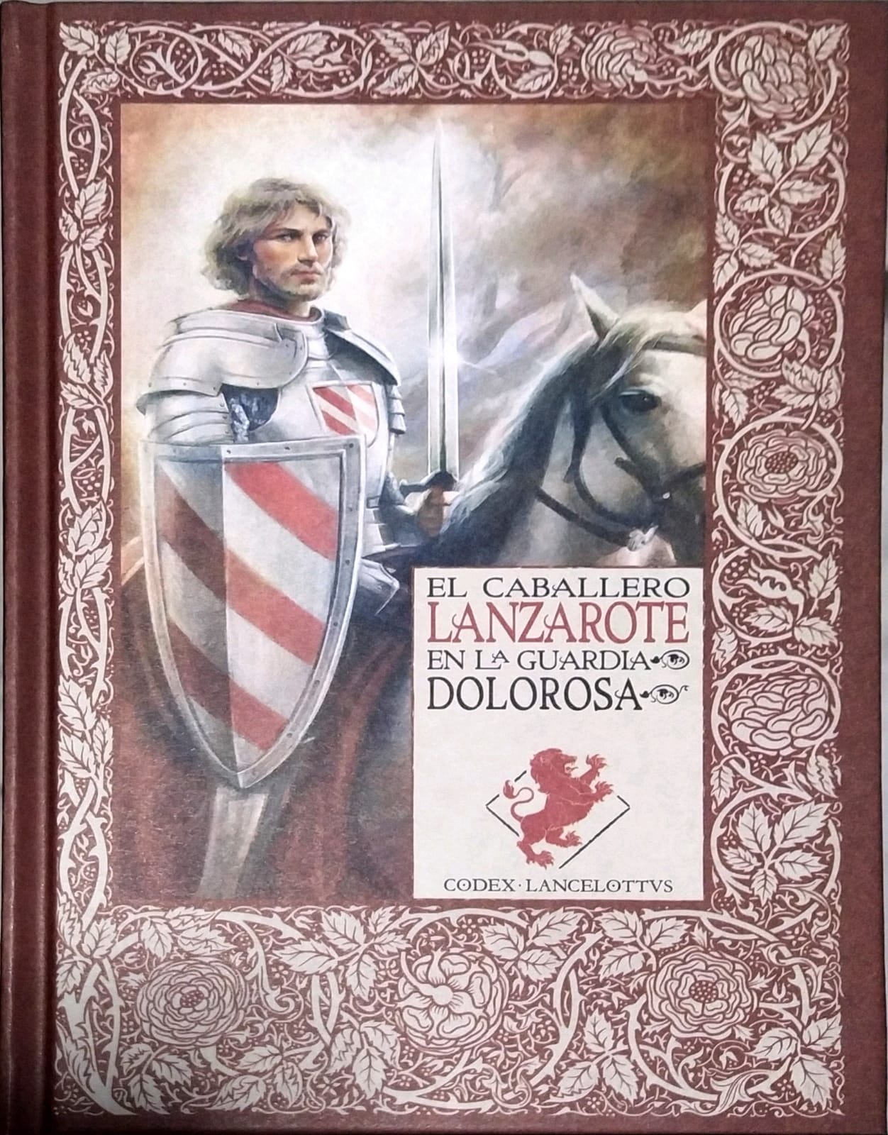 El Caballero Lanzarote en la Guardia Dolorosa book cover
