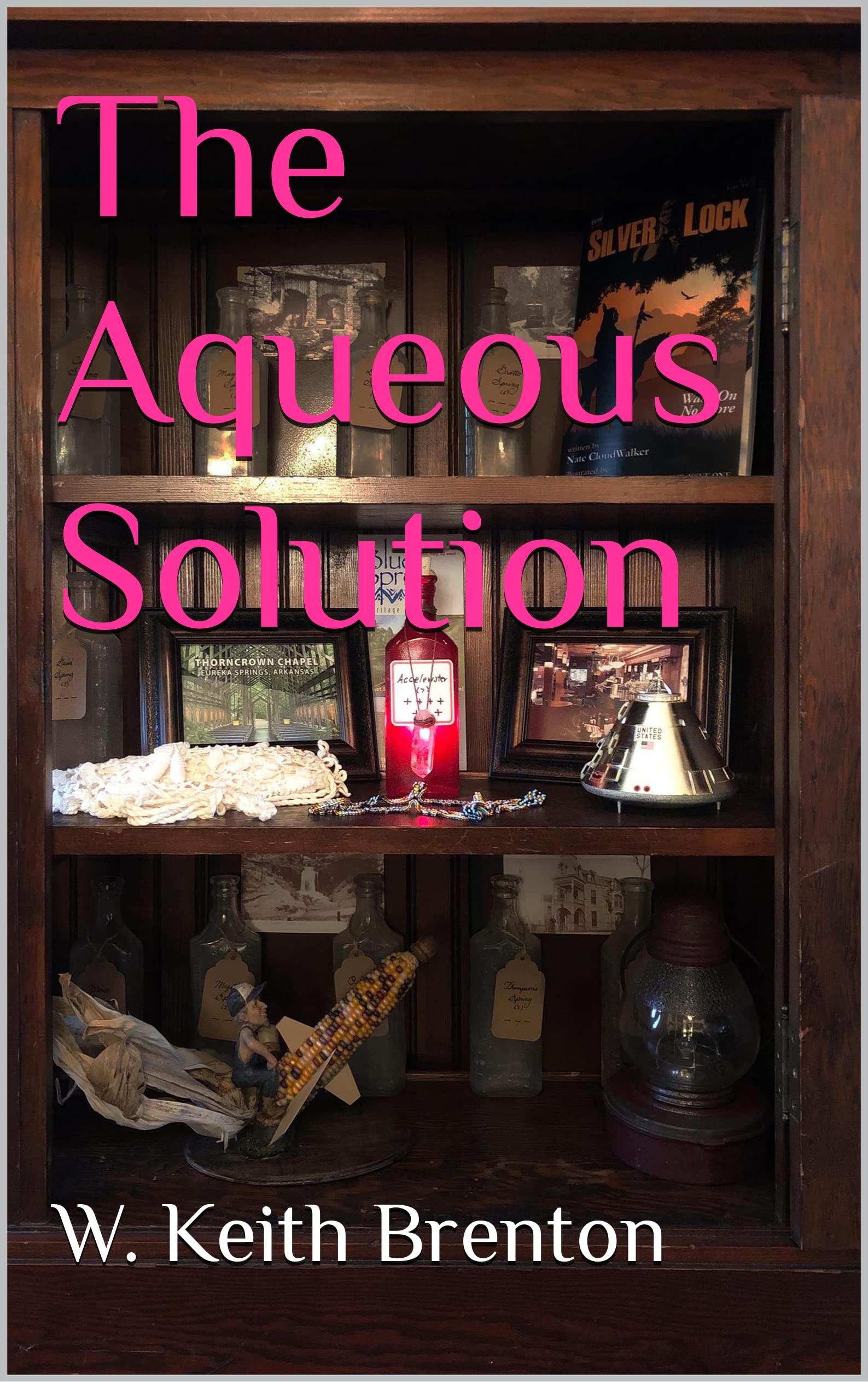 The Aqueous Solution by W. Keith Brenton | Goodreads