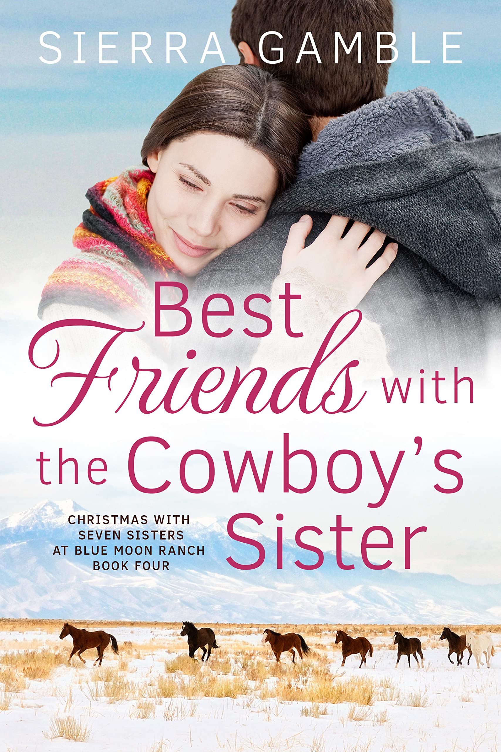 Best Friends with the Cowboy's Sister