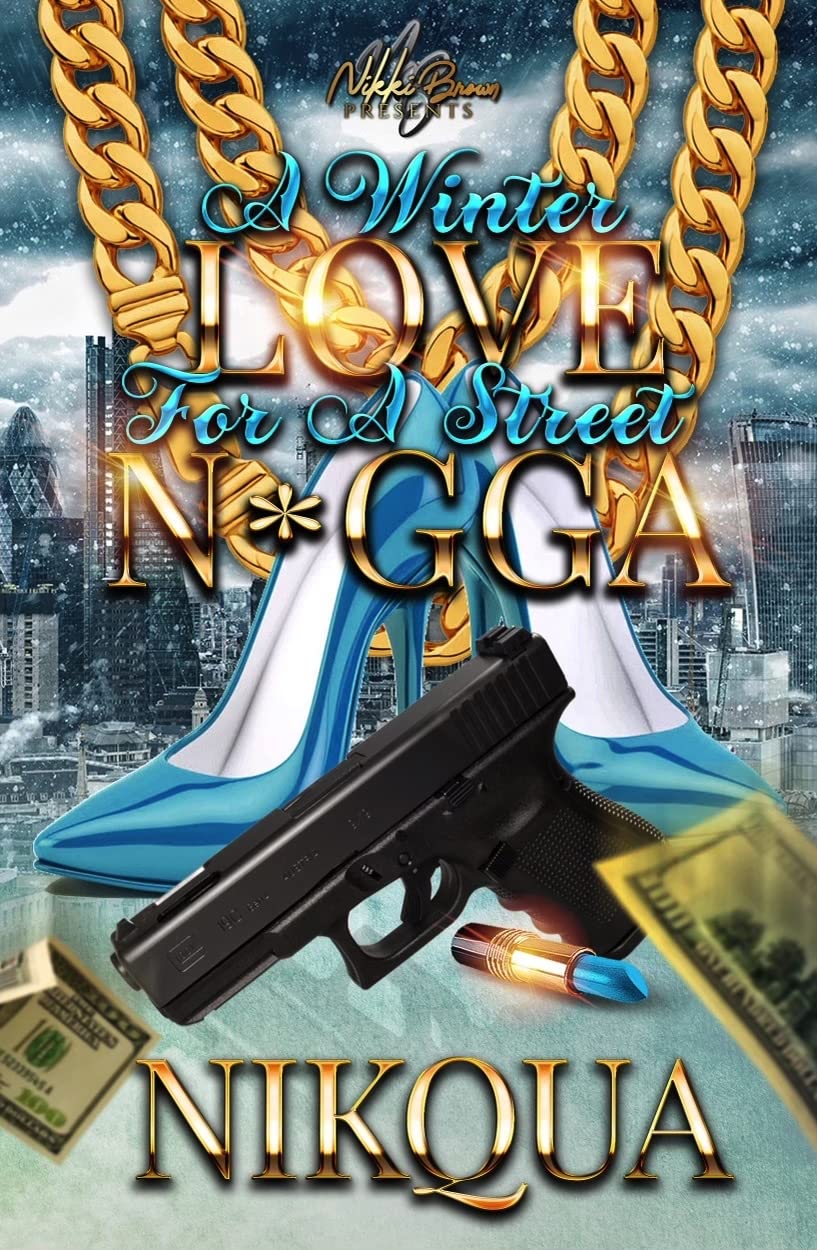 A Winter Love for A Street N*gga book cover