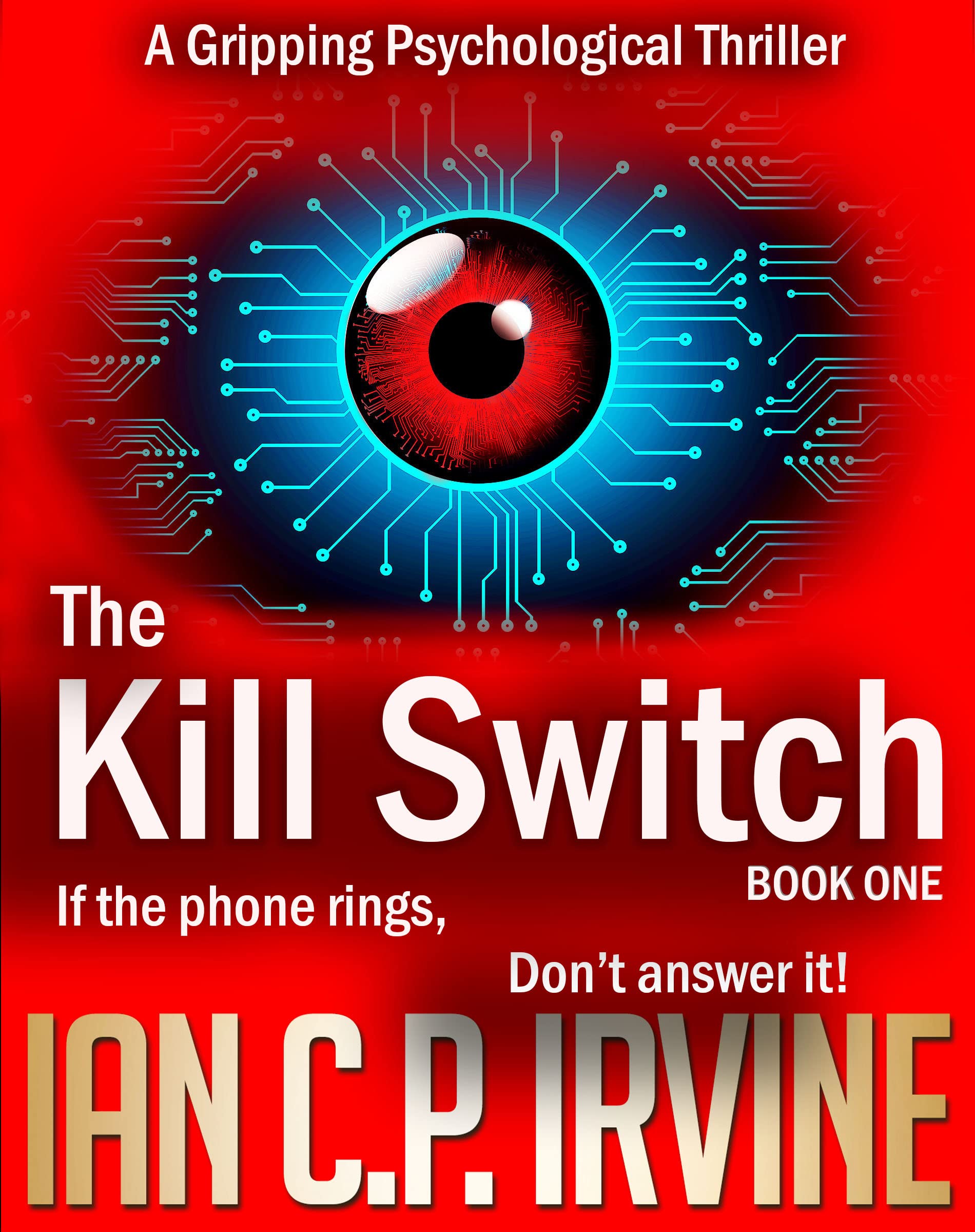 The Kill Switch, Book One