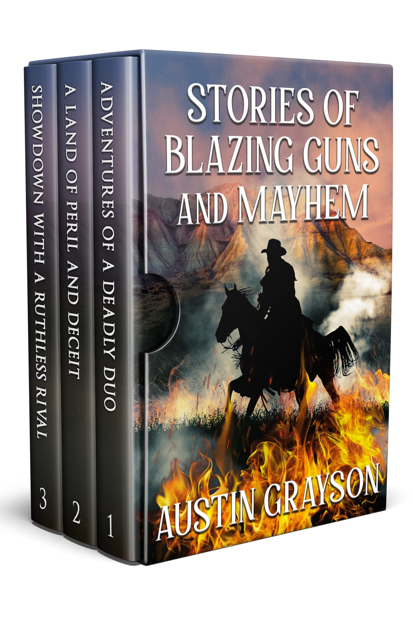 Stories of Blazing Guns and Mayhem: A Historical Western Adventure ...