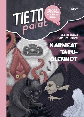 Karmeat taruolennot