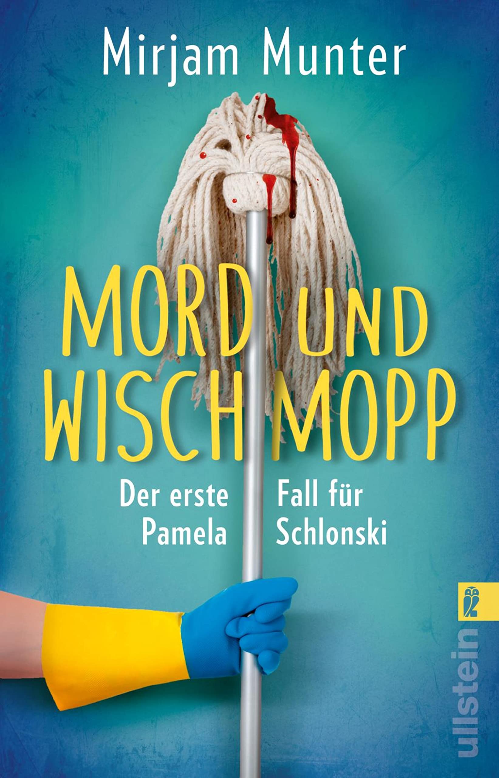 Mord und Wischmopp: Pamela Schlonskis erster Fall | Die neue Cosy-Crime-Serie aus dem Ruhrpott