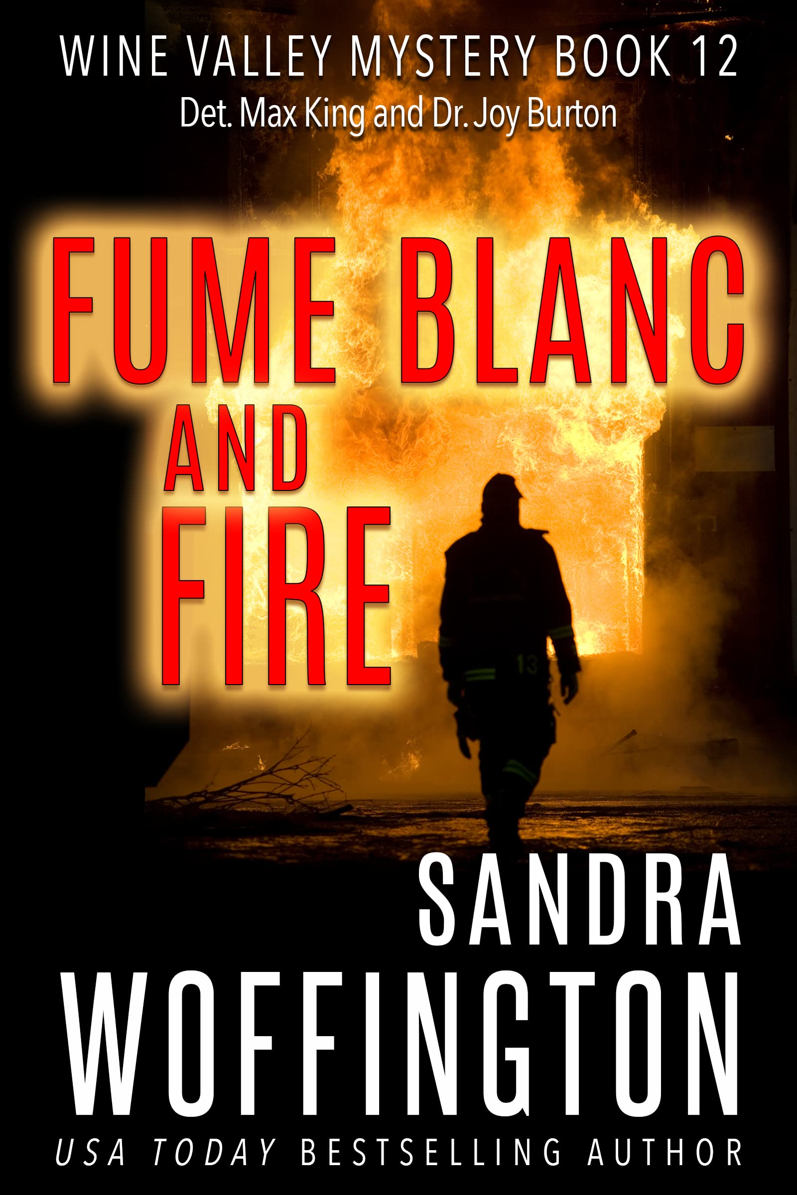 Fume Blanc and Fire book cover