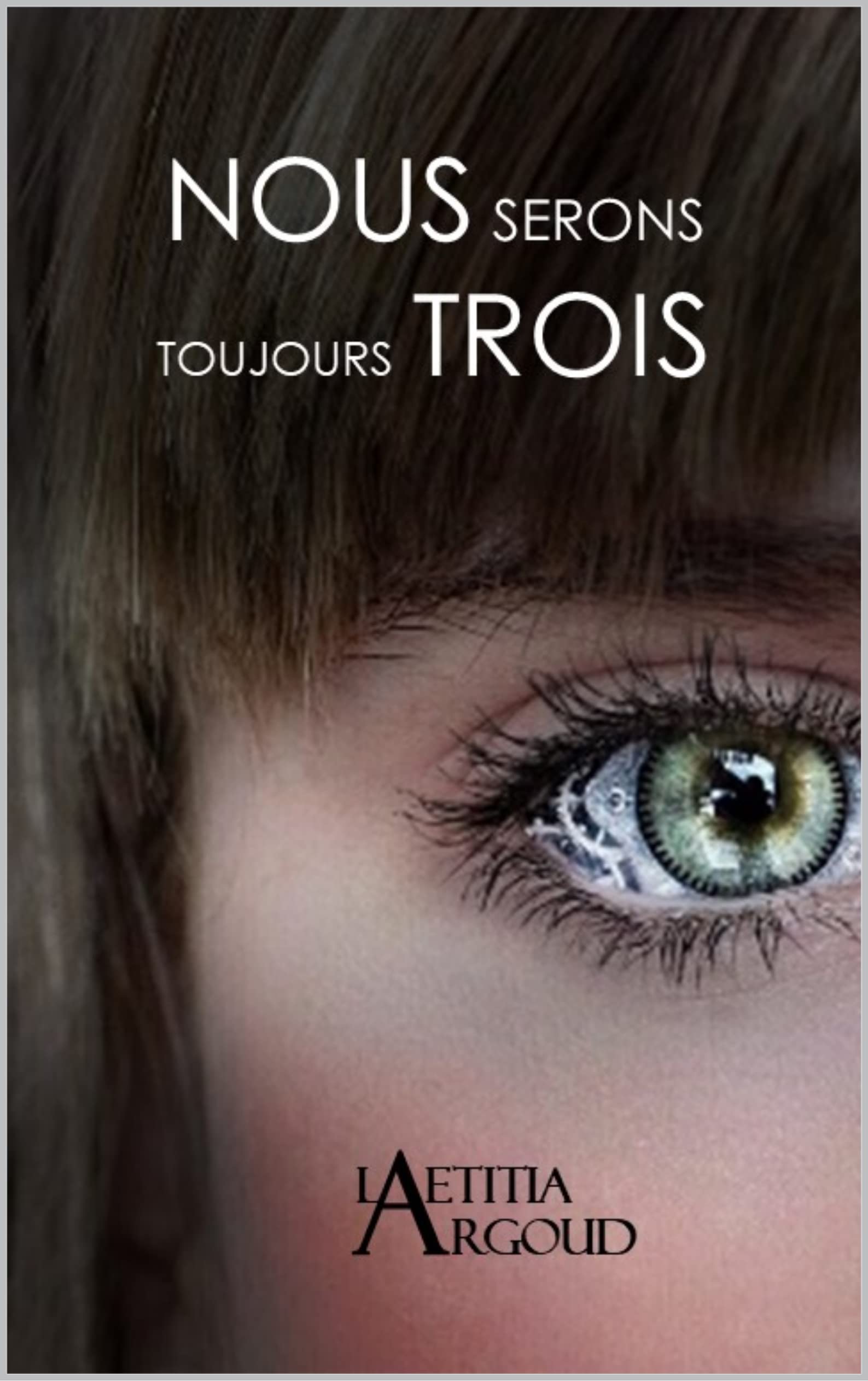 NOUS SERONS TOUJOURS TROIS