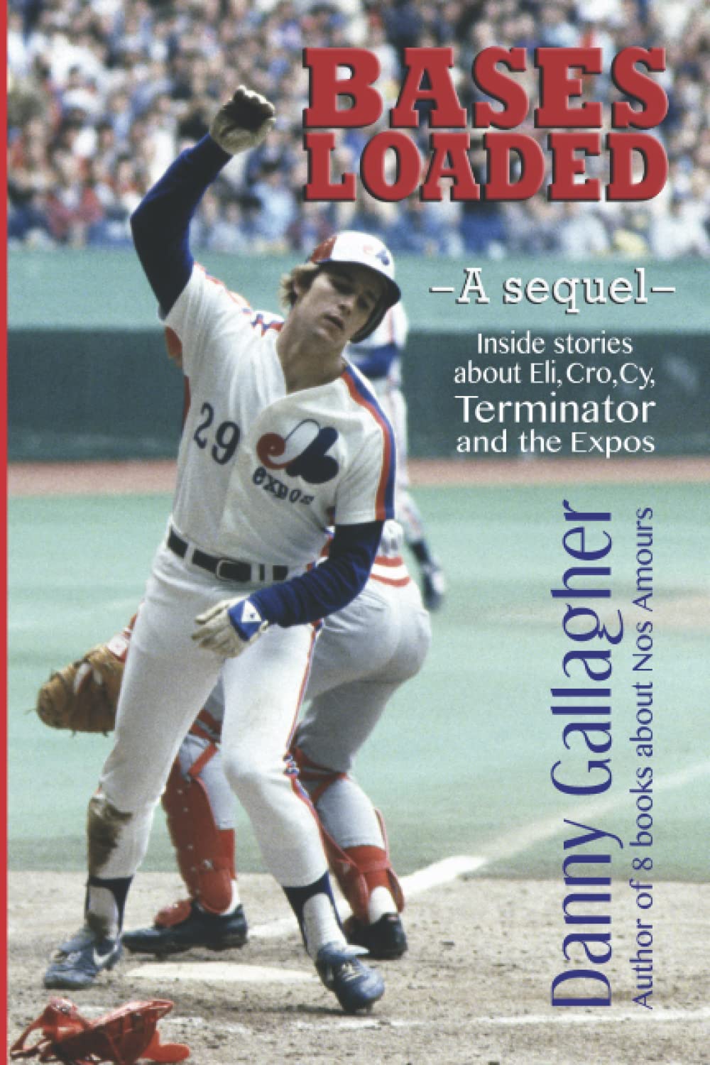 Bases Loaded Inside stories about Eli, Cro, Cy, Terminator and the