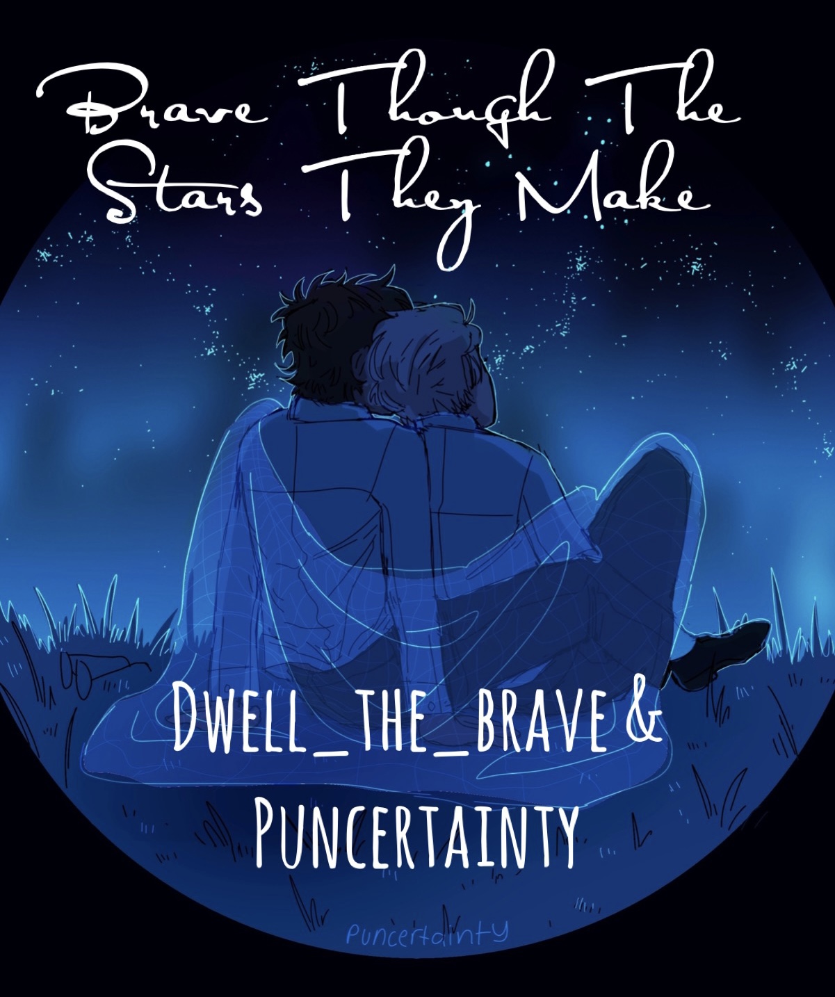 Brave though the stars they make by dwell_the_brave Goodreads
