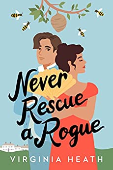 Never Rescue a Rogue (The Merriwell Sisters, #2)