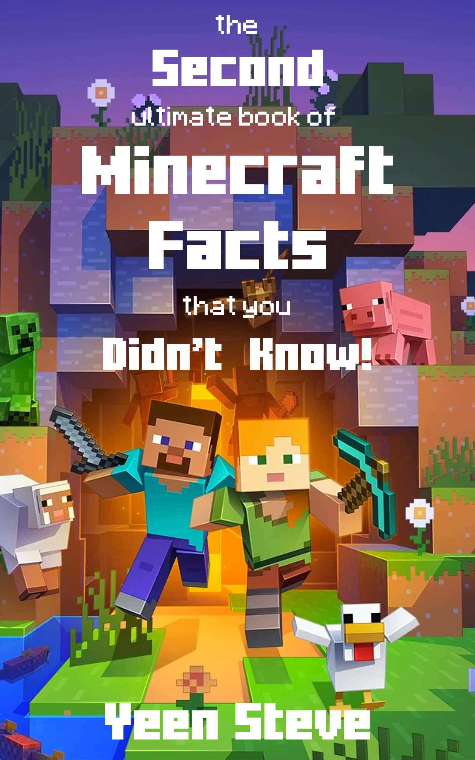 The Second Ultimate Book of Minecraft Facts that you Didn’t Know!