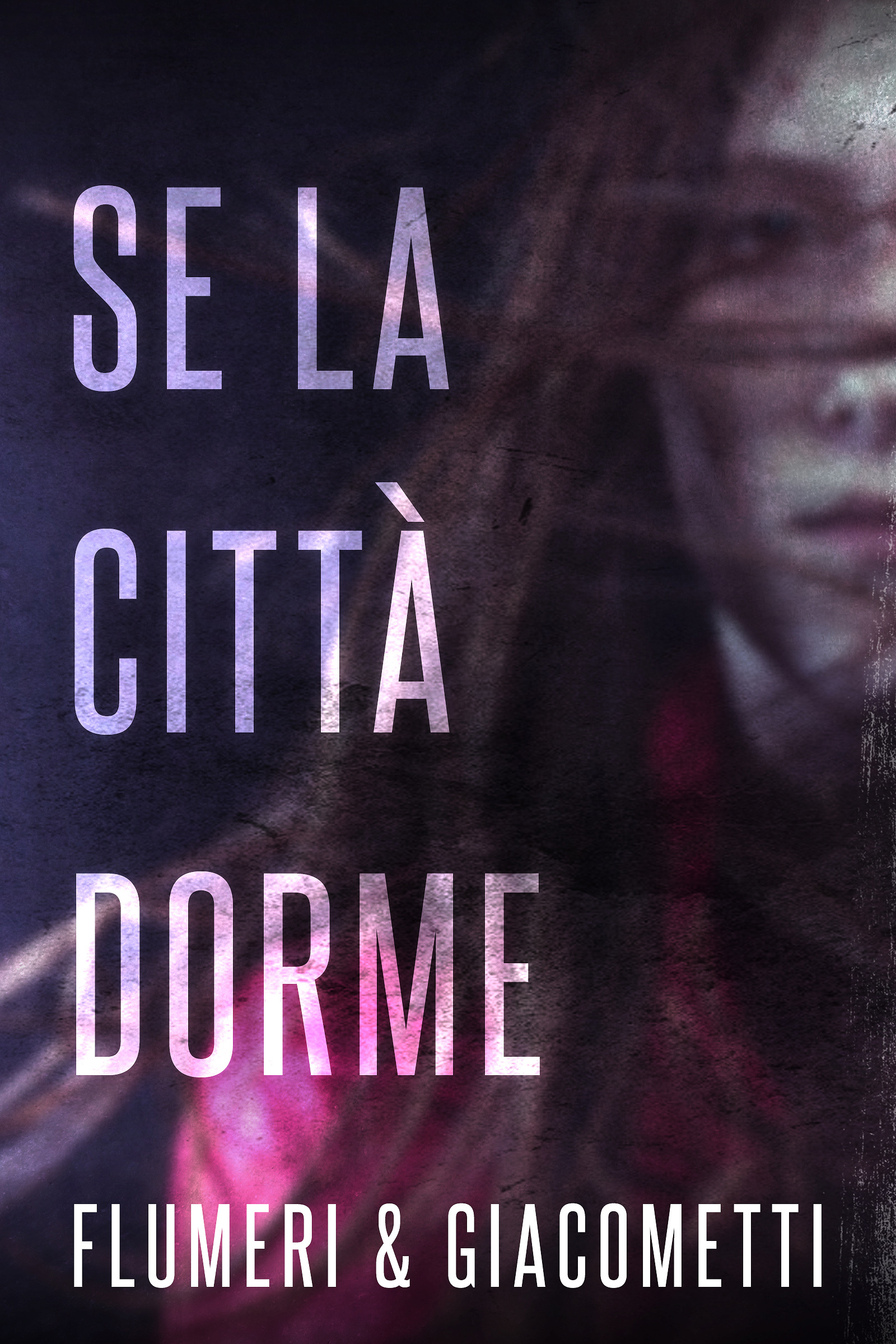 Se la città dorme