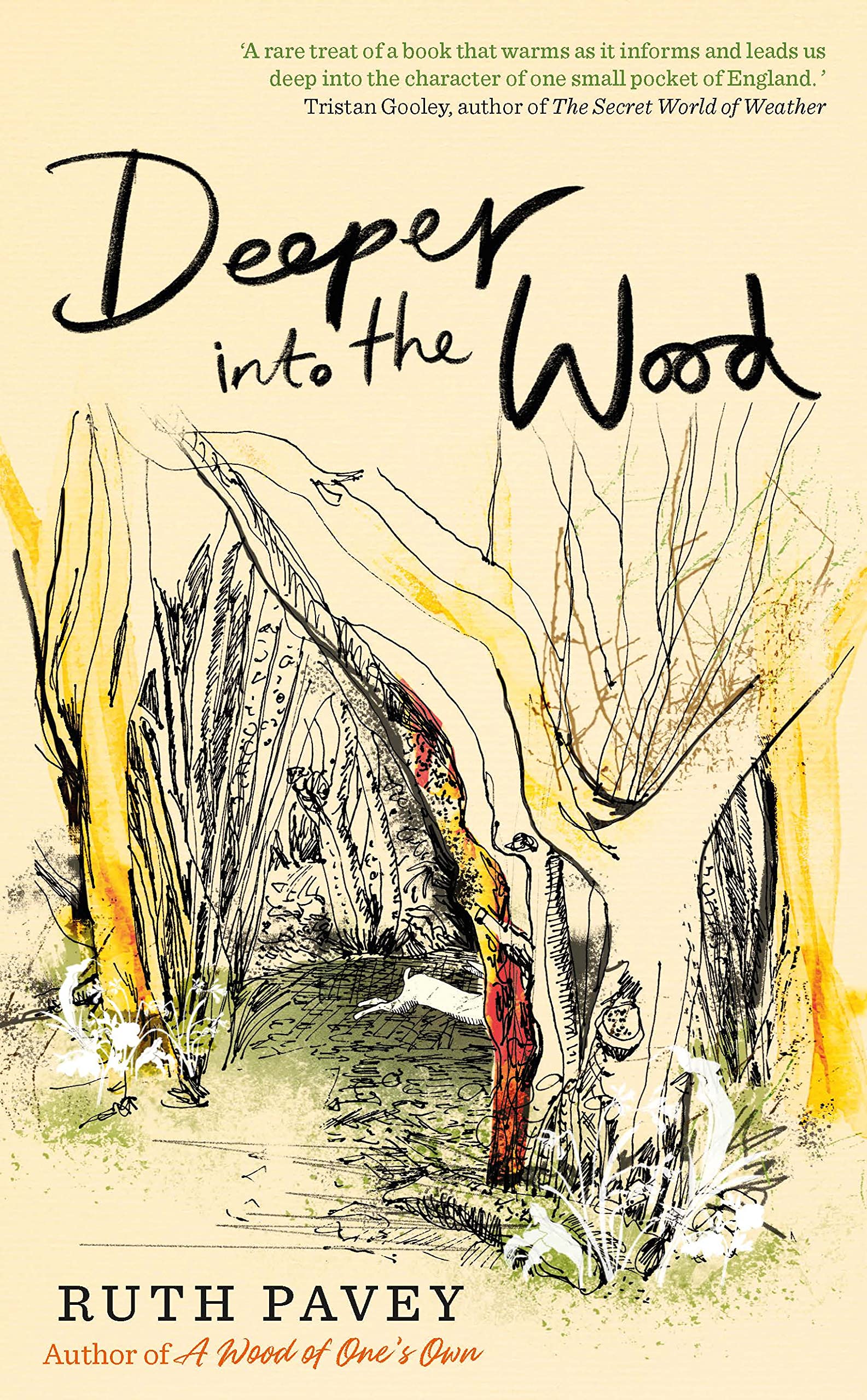 Deeper into the Wood