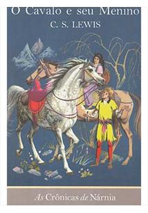 O Cavalo e Seu Menino book cover