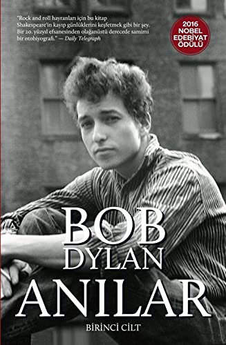Bob Dylan Anilar;Birinci Cilt book cover