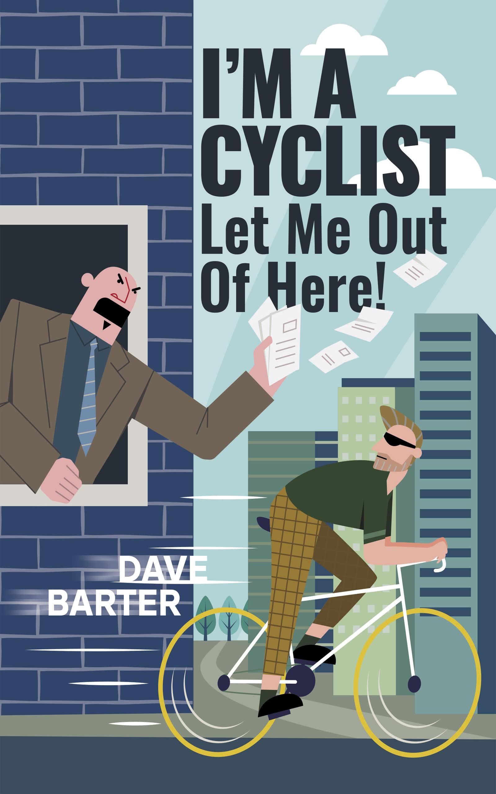 I'm a Cyclist - Let me out of here!