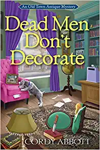 Dead Men Don’t Decorate