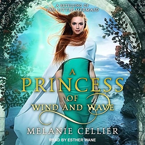 A Princess of Wind and Wave (Beyond the Four Kingdoms #6)