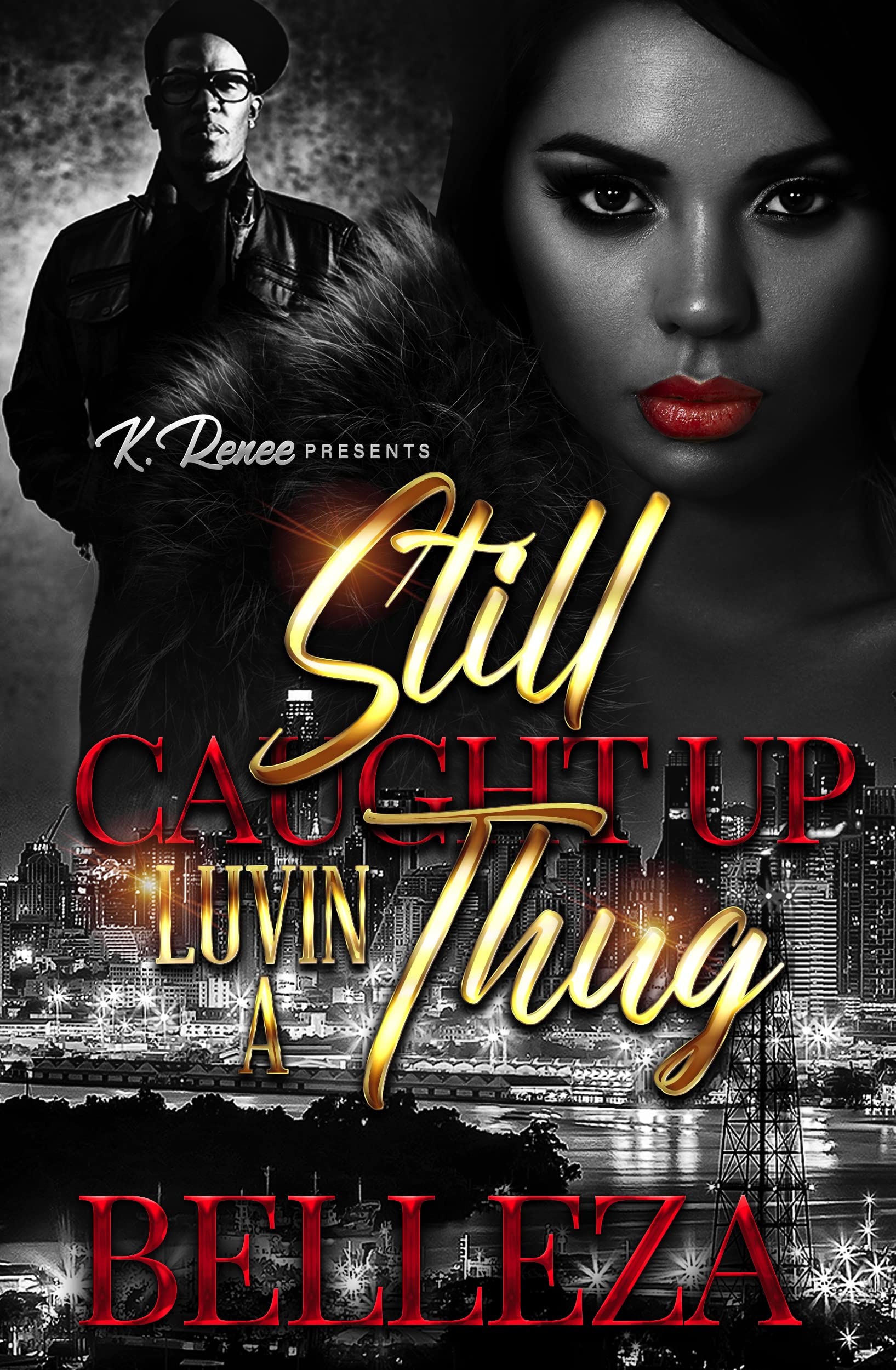 Still Caught Up Luvin A Thug book cover