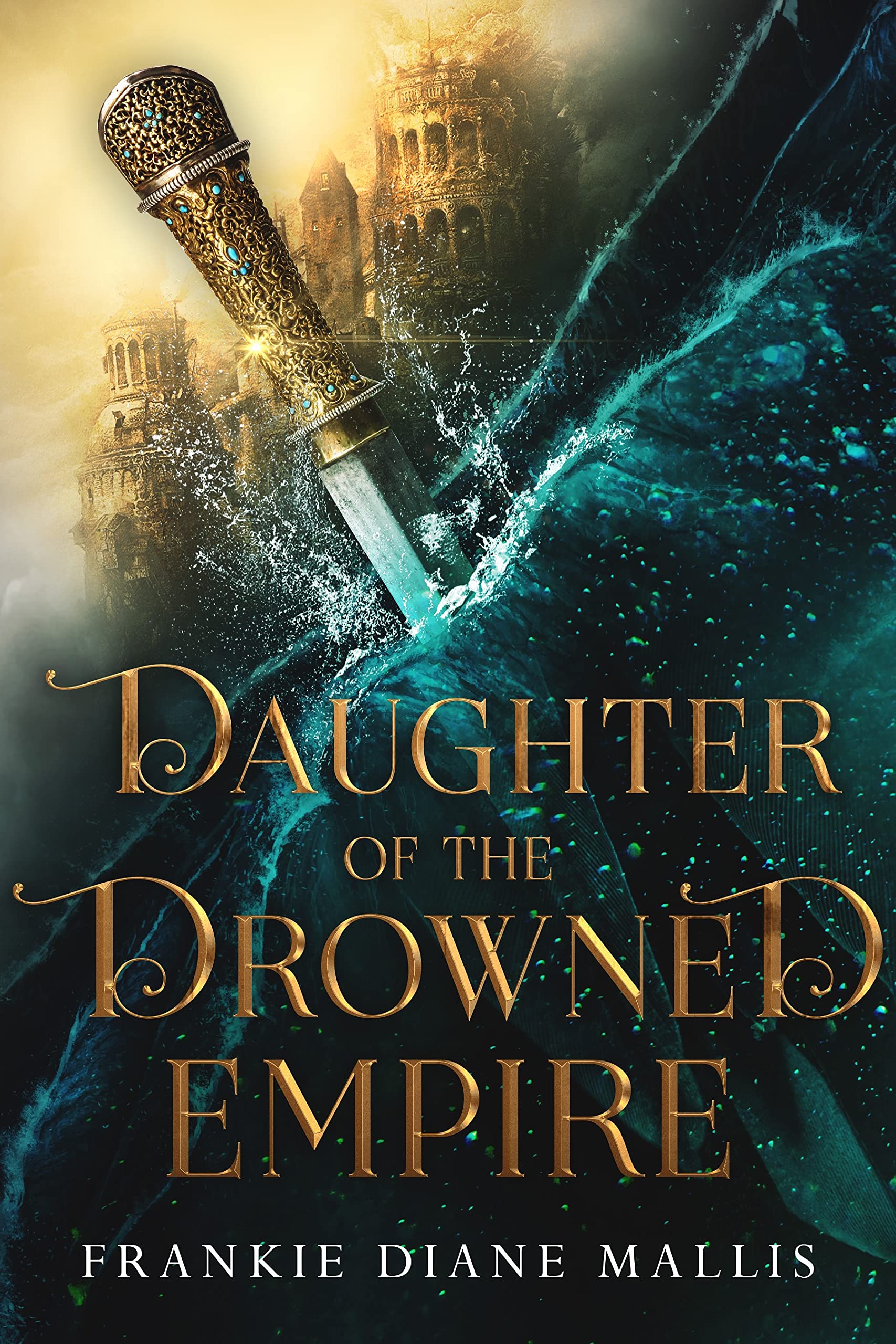 Daughter of the Drowned Empire (Drowned Empire #1)