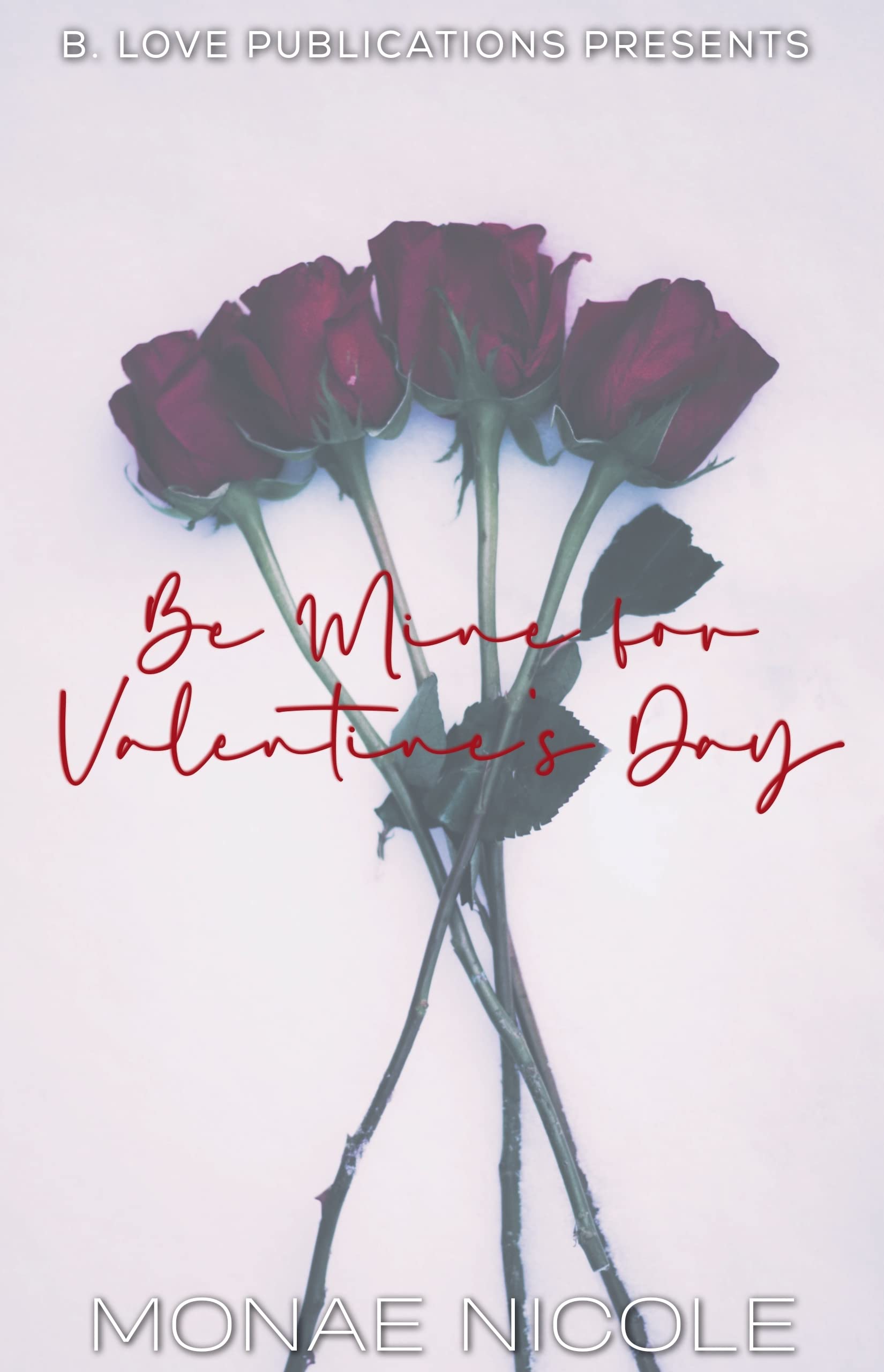Be Mine for Valentine’s Day book cover