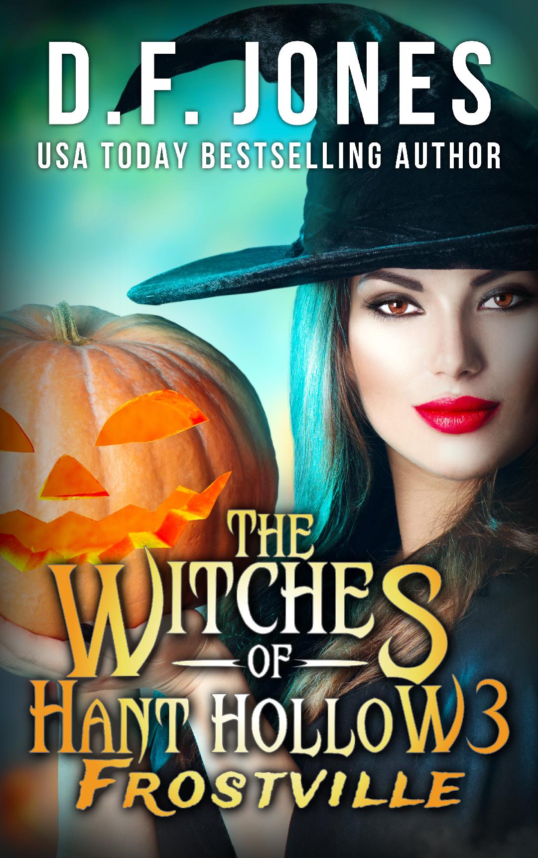 The Witches of Hant Hollow 3