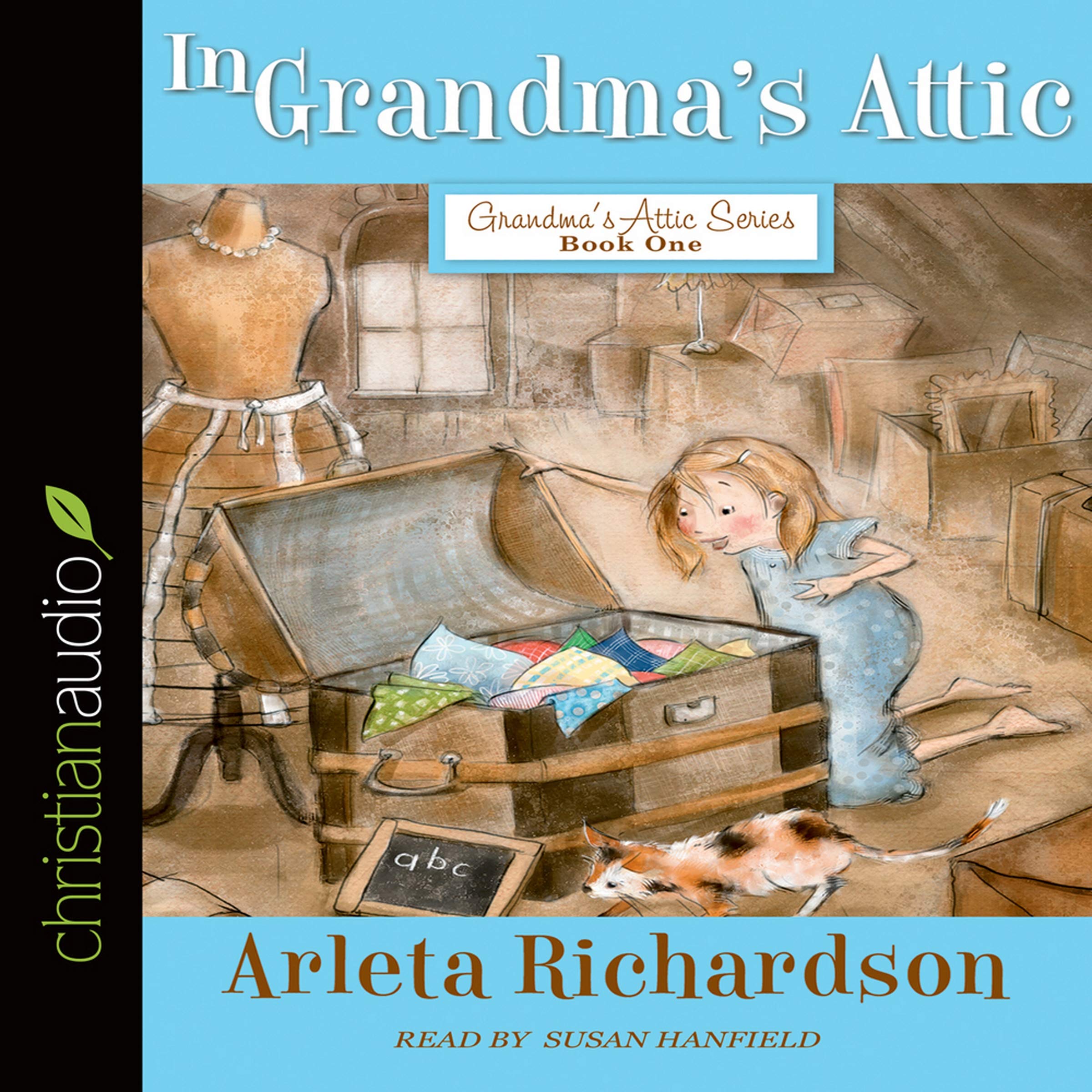 In Grandma's Attic by Susan Hanfield | Goodreads