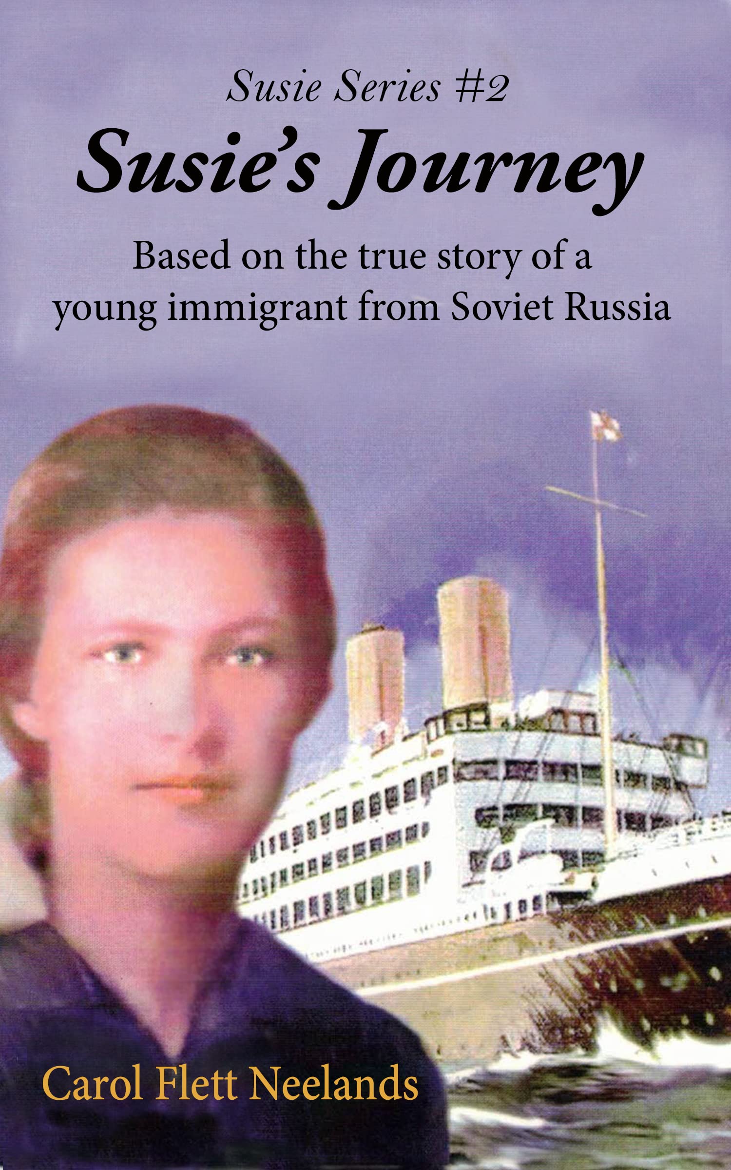 Susie's Journey Based on the true story of a young immigrant from