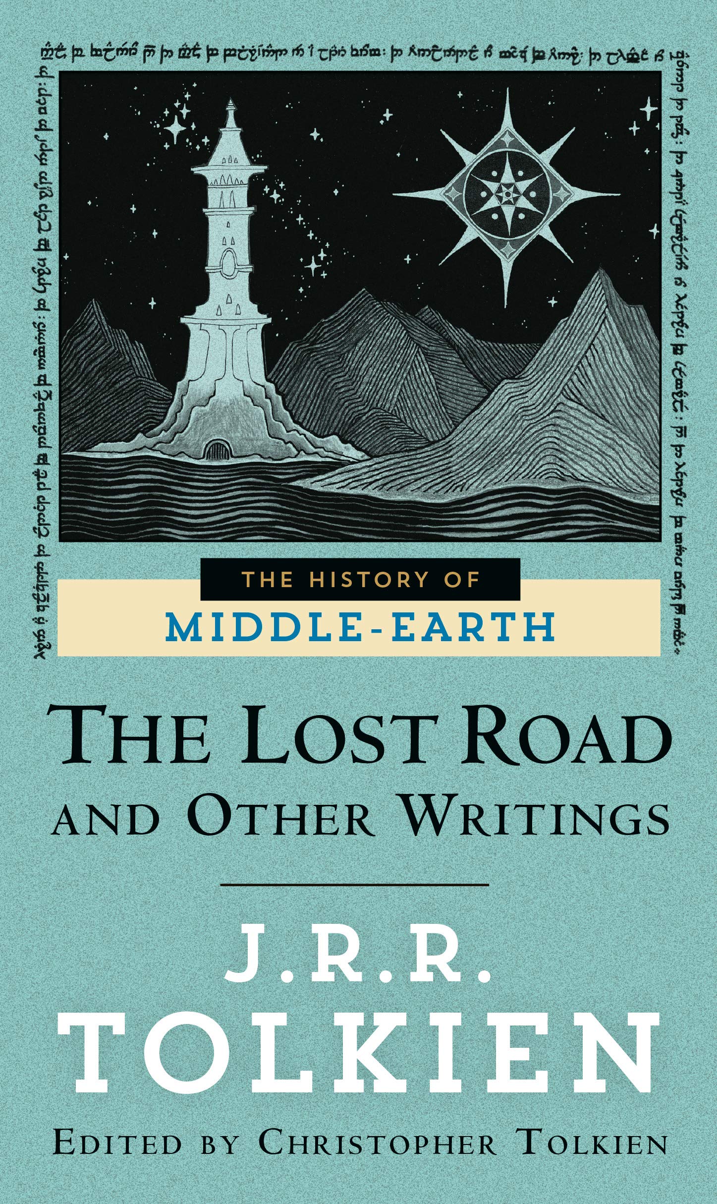 The Lost Road and Other Writings (The History of Middle-Earth, #5)