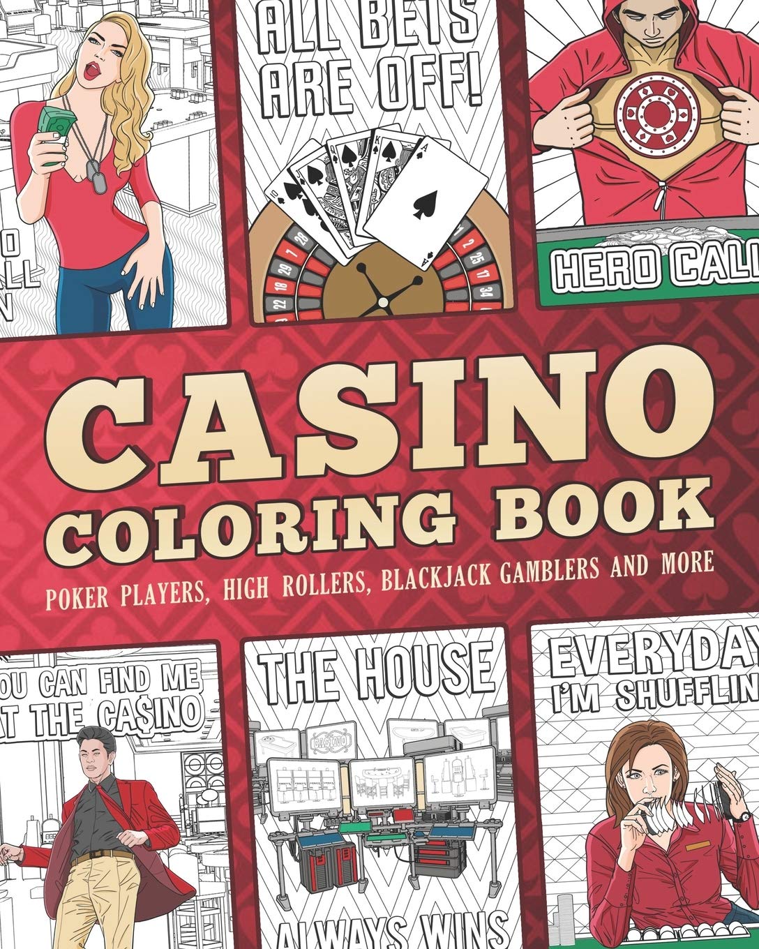 Casino Coloring Book Poker Players, High Rollers, Blackjack Gamblers